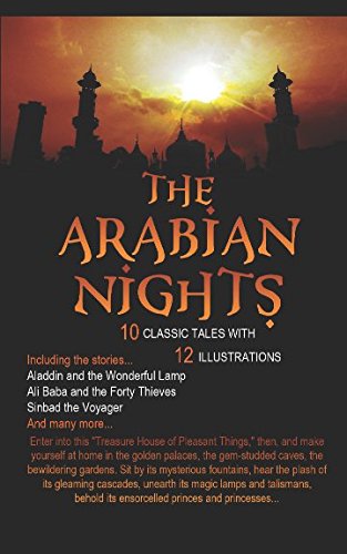 Stock image for The Arabian Nights: 10 Classic Tales with 12 Illustrations. for sale by Revaluation Books