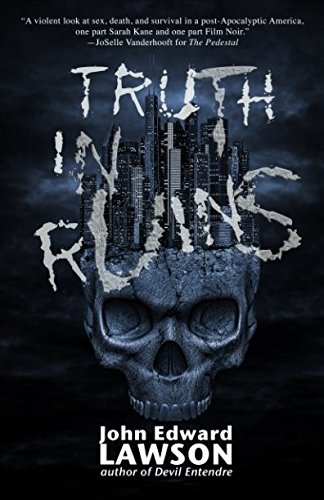 9781520189604: Truth in Ruins