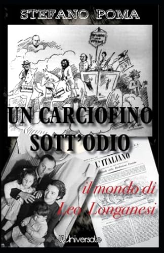 Stock image for Un carciofino sott'odio: il mondo di Leo Longanesi for sale by Revaluation Books