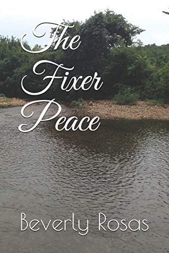 9781520211138: The Fixer Peace
