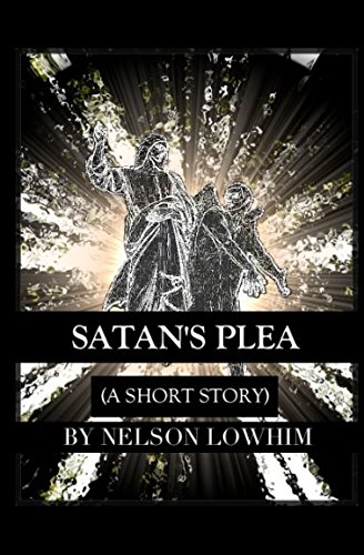 9781520213910: Satan's Plea