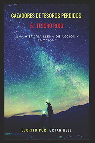 Stock image for Cazadores De Tesoros Perdidos: El Tesoro Rojo (Spanish Edition) for sale by Gulf Coast Books