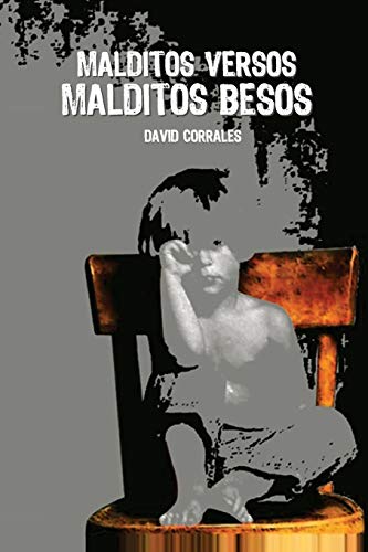 Imagen de archivo de Malditos Versos Malditos Besos (Spanish Edition) a la venta por Lucky's Textbooks