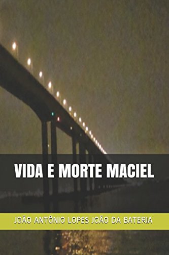 Stock image for VIDA E MORTE MACIEL for sale by Revaluation Books