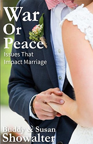 Beispielbild fr War or Peace : Issues That Impact Marriage zum Verkauf von Better World Books