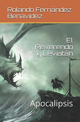 Stock image for El Reverendo y Leviatn: Apocalipsis (El Universo de Adhara) for sale by Revaluation Books