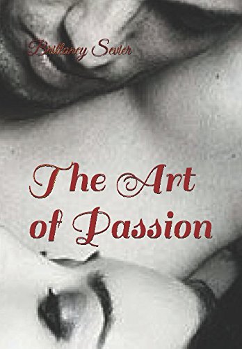 Stock image for The Art of Passion for sale by Revaluation Books