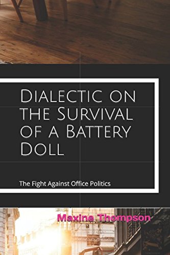 Stock image for Dialectic on the Survival of a Battery Doll for sale by WeBuyBooks 2