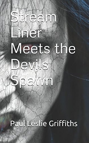 Beispielbild fr Stream Liner Meets the Devils Spawn (Stream Liner Series) zum Verkauf von Revaluation Books