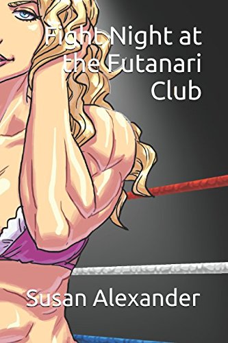 Stock image for Fight Night at the Futanari Club for sale by Ergodebooks