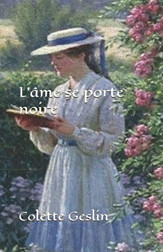 Stock image for L'me se porte noire for sale by Revaluation Books