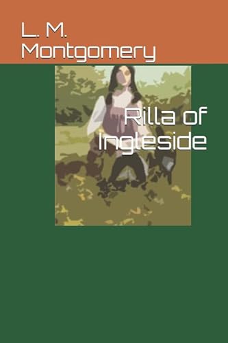 Beispielbild fr Rilla of Ingleside zum Verkauf von ThriftBooks-Dallas