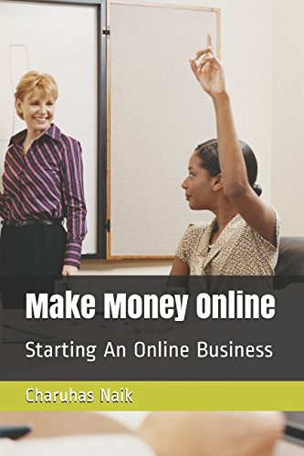 Stock image for Make Money Online: Starting An Online Business for sale by Revaluation Books