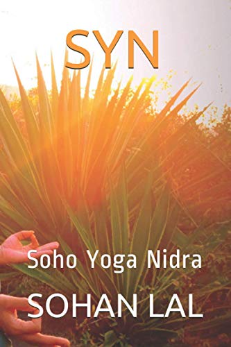 Stock image for SYN: Soho Yoga Nidra for sale by Revaluation Books