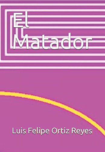 Imagen de archivo de El Matador (Tauromaquia) a la venta por Revaluation Books