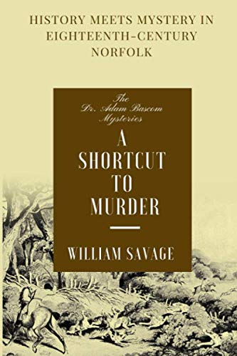 Beispielbild fr A Shortcut to Murder: The Dr Adam Bascom Mysteries zum Verkauf von SecondSale