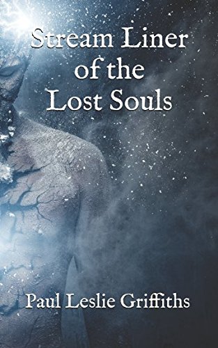 Beispielbild fr Stream Liner of the Lost Souls (Stream Liner Series) zum Verkauf von Revaluation Books