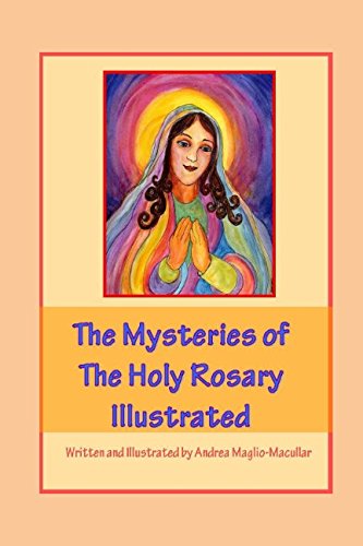 Stock image for The Mysteries of The Holy Rosary Illustrated for sale by Revaluation Books