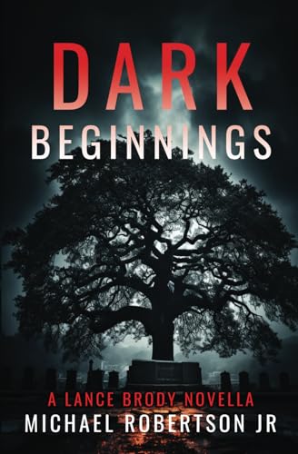 Beispielbild fr Dark Beginnings (Lance Brody) zum Verkauf von WorldofBooks