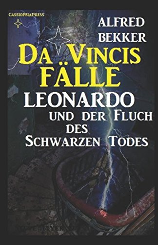 Stock image for Leonardo und der Fluch des schwarzen Todes (Da Vincis Faelle) for sale by Revaluation Books