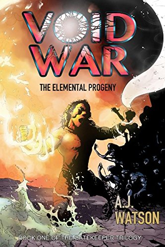 Stock image for Void War: The Elemental Progeny (The Gatekeeper Trilogy) for sale by Revaluation Books