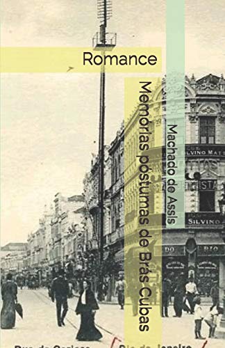 9781520340609: Memrias pstumas de Brs Cubas: Romance (Portuguese Edition)