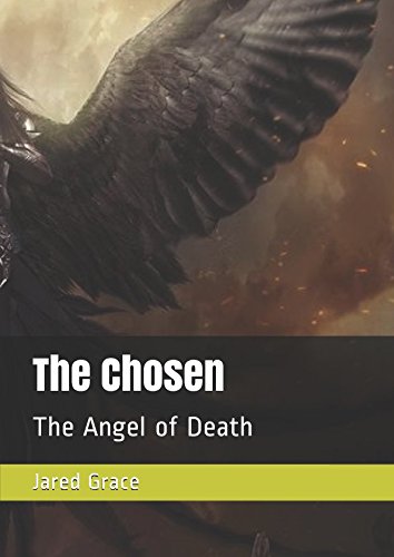 Beispielbild fr The Chosen: The Angel of Death zum Verkauf von Revaluation Books