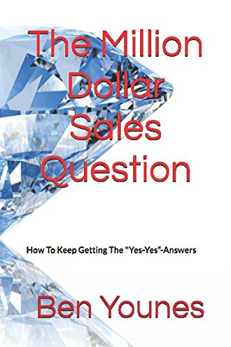 Imagen de archivo de The Million Dollar Sales Question: What Successful Salespeople Know That We Don't? a la venta por Revaluation Books