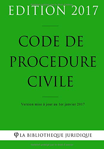 Beispielbild fr Code de procdure civile - Edition 2017: Version mise  jour au 1er janvier 2017 zum Verkauf von Buchpark