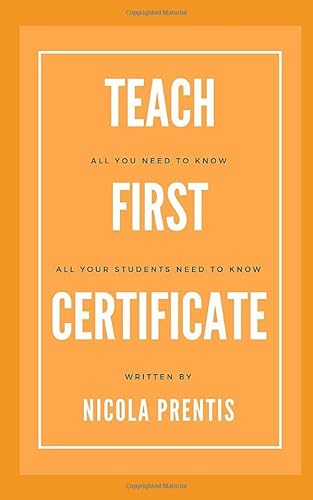9781520355566: Teach First Certificate: All you need to know; all your students need to know