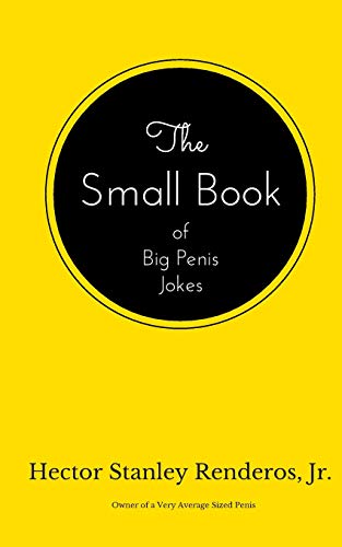 Imagen de archivo de The Small Book of Big Penis Jokes a la venta por SecondSale