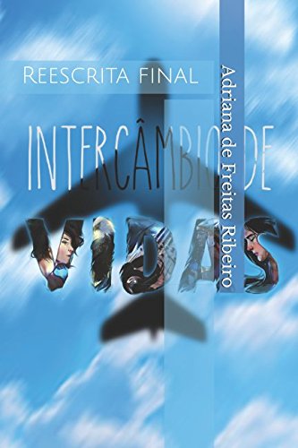 9781520374550: Intercmbio de vidas (Portuguese Edition)