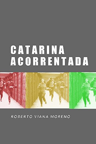 Stock image for Catarina Acorrentada for sale by Revaluation Books