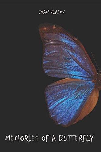 Stock image for Memories of a Butterfly for sale by Revaluation Books