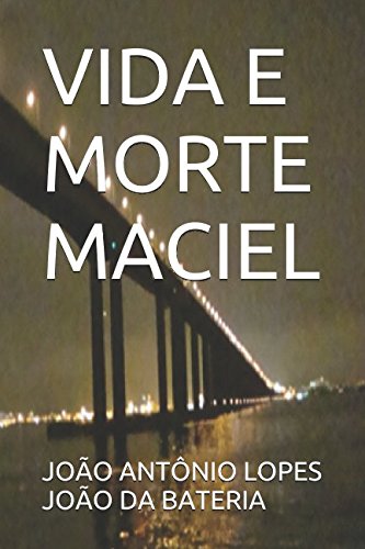 Stock image for VIDA E MORTE MACIEL for sale by Revaluation Books