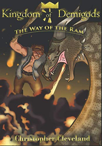 9781520422213: Kingdom of Demigods: The Way of the Ram (Kingdom of Demigods Saga)