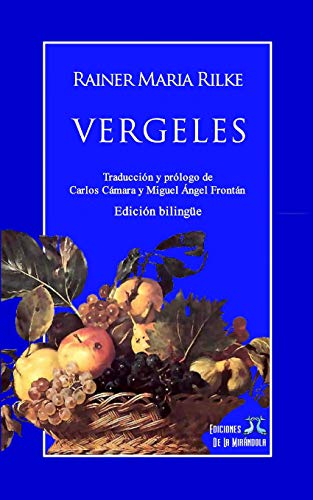 Imagen de archivo de Vergeles (edicin bilinge) (Spanish Edition) a la venta por Lucky's Textbooks