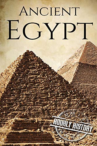 9781520453484: Ancient Egypt: A History From Beginning to End: 2 (Ancient Civilizations)