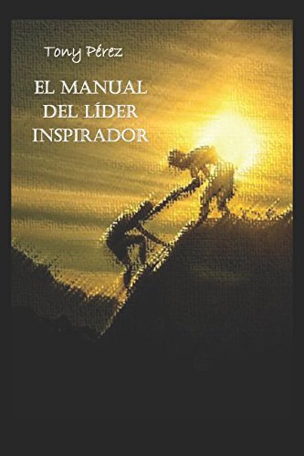 Stock image for El manual del lder inspirador for sale by Revaluation Books