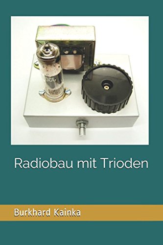 Stock image for Radiobau mit Trioden for sale by Revaluation Books