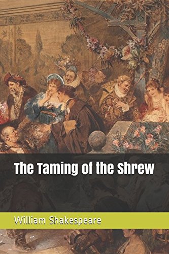 9781520481289: The Taming of the Shrew