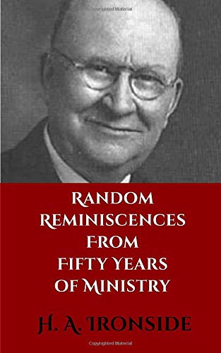 Imagen de archivo de Random Reminiscences from Fifty Years of Ministry a la venta por -OnTimeBooks-