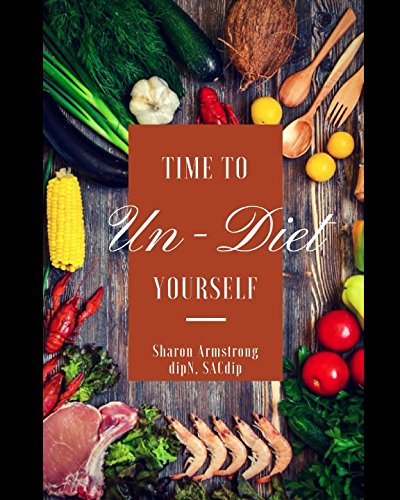 Stock image for Time to Un-Diet Yourself for sale by Revaluation Books