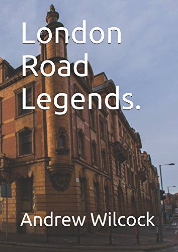 Stock image for London Road Legends. for sale by Revaluation Books