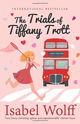 9781520501024: The Trials of Tiffany Trott