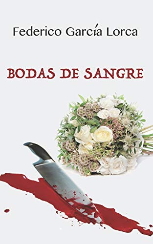 9781520504568: Bodas de Sangre