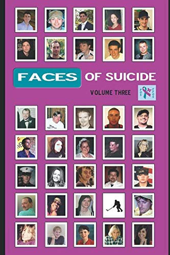 Imagen de archivo de Faces of Suicide: Volume Three a la venta por Revaluation Books