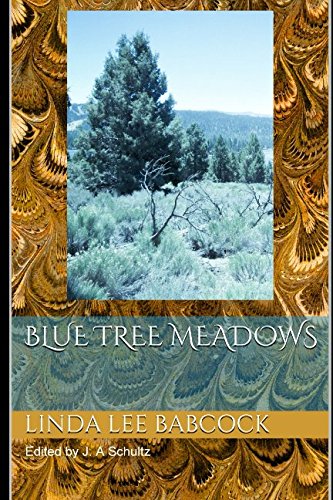 Stock image for Blue Tree Meadows for sale by Revaluation Books