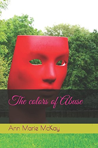 Imagen de archivo de The colors of Abuse a la venta por Revaluation Books