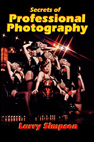 Beispielbild fr Secrets of Professional Photography zum Verkauf von Revaluation Books
